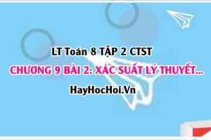 Phân biệt Xác suất lí yhuyết và Xác suất thực nghiệm -  Toán 8 chân trời tập 2 chương 9 bài 2